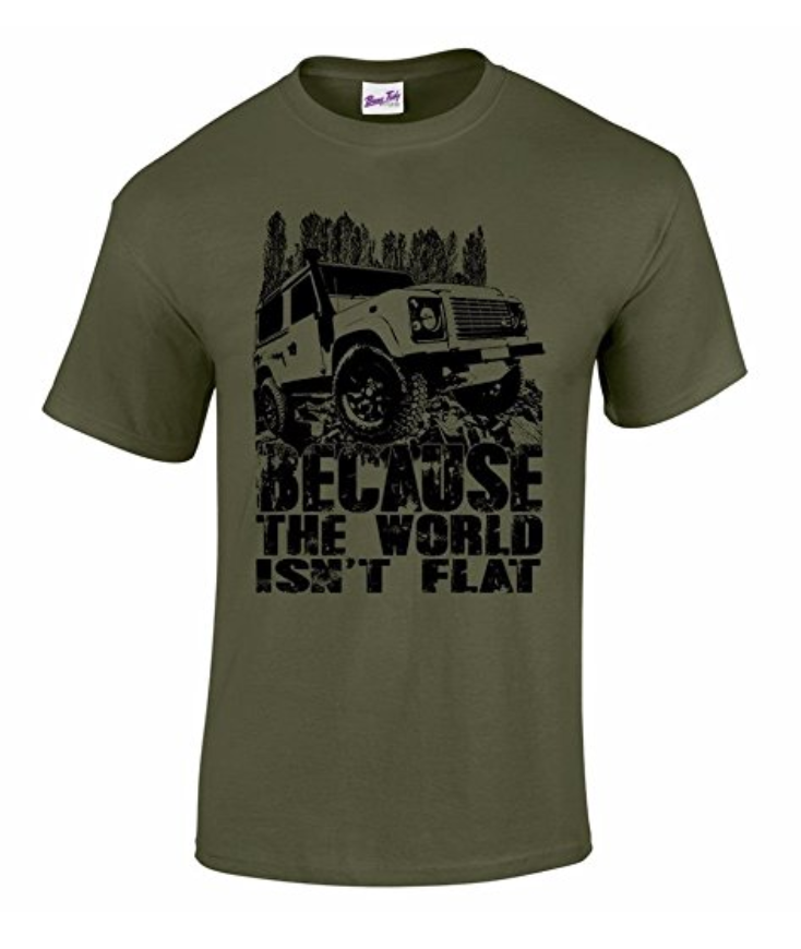 Because The World Isn't Flat 4 X 4 Off-Road Racing CCV RTV T-Shirt