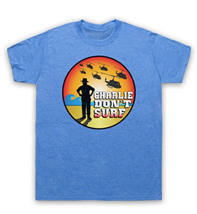Charlie Don't Surf Unofficial Men's T-Shirt