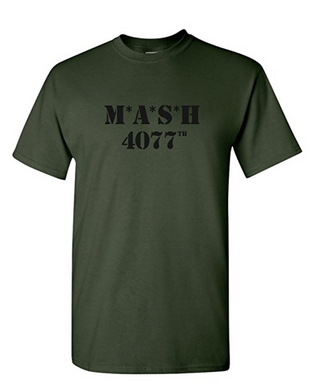 Mash 4077th Military Green Army T Shirt