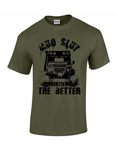 Defender Land Rover Mud Slut Printed T-Shirt