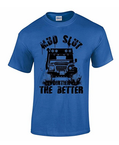 Defender Land Rover Mud Slut Printed T-Shirt