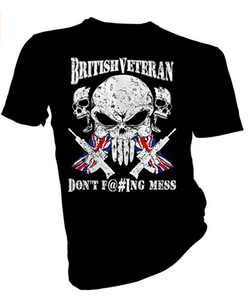 British Veteran Don't F@#King Mess Unisex T-Shirt