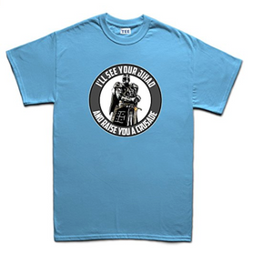 I See Your Jihad Raise You A Crusade Mens T-shirt