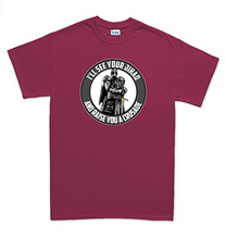 I See Your Jihad Raise You A Crusade Mens T-shirt